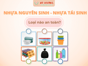 Nhựa nguyên sinh và nhựa tái sinh