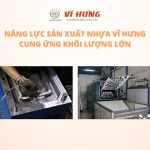 năng lực sản xuất nhựa - Nhựa Vĩ Hưng