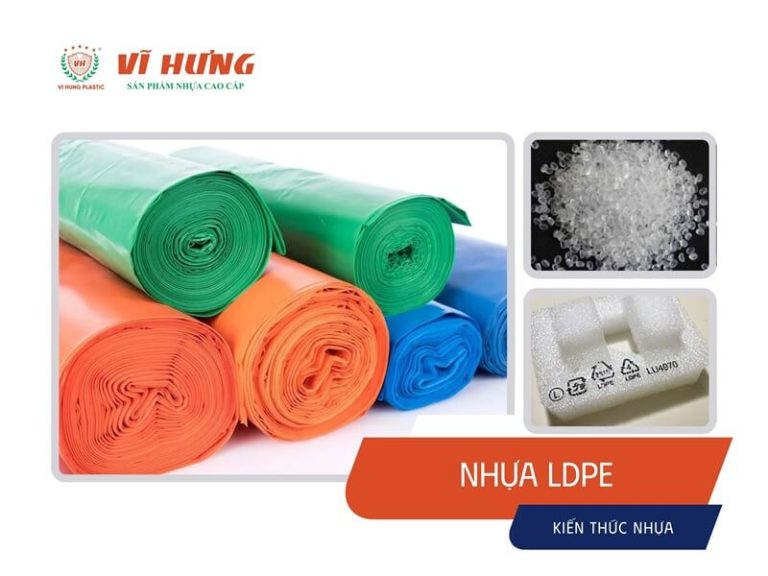 Nhựa LDPE: Đặc Tính Vật Liệu, An Toàn Sử Dụng Và Kinh Nghiệm Gia Công Thực Tế