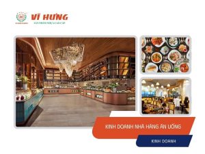 Kinh doanh nhà hàng ăn uống