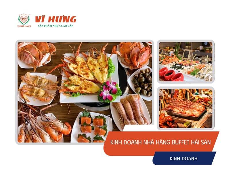 kinh doanh nhà hàng buffet hải sản