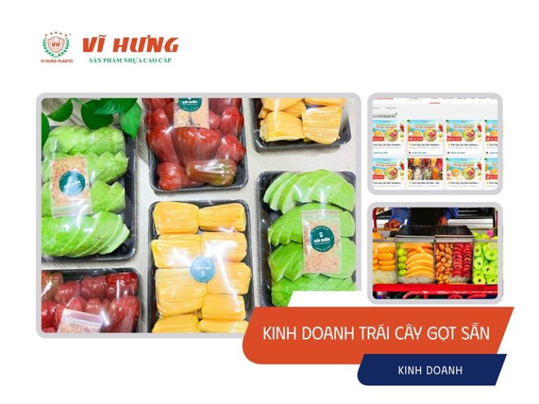 Kinh doanh trái cây gọt sẵn có thật sự lãi không?