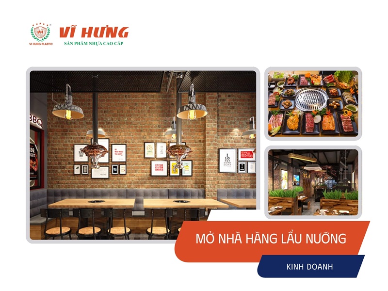 mở nhà hàng lẩu nướng - Nhựa Vĩ Hưng