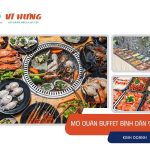 mở quán buffet bình dân 99k